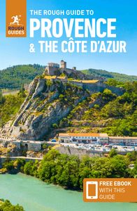 The Rough Guide to Provence & the Cote d'Azur