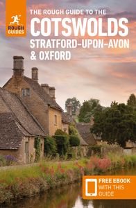 The Rough Guide to Cotswolds, Stratford-upon-Avon and Oxford